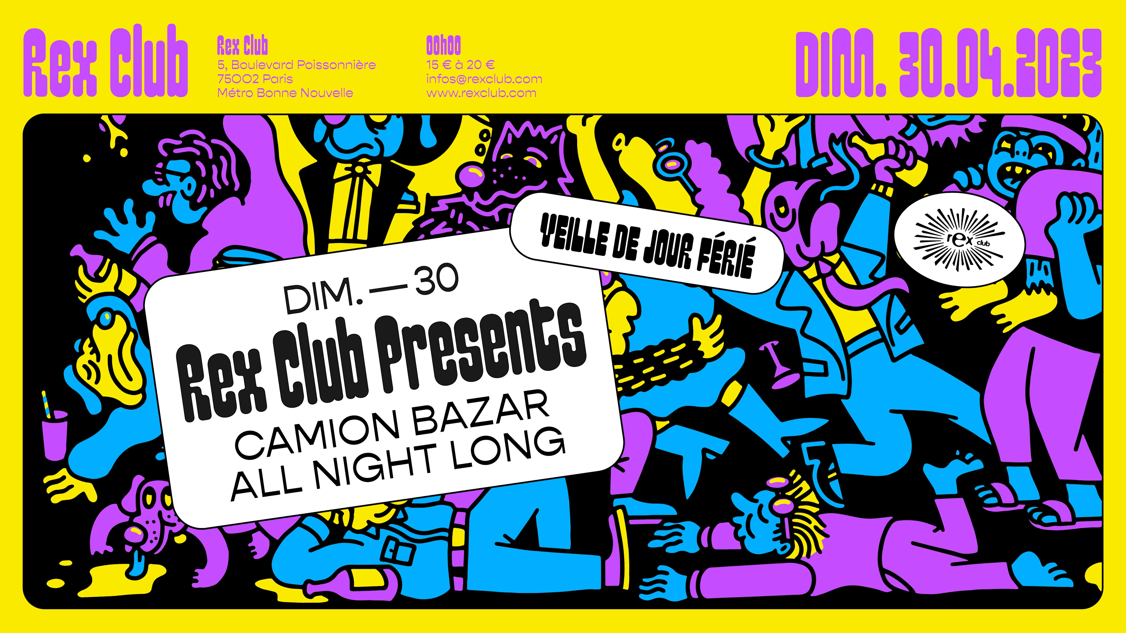 Rex Club Presents:  Camion Bazar  All Night Long Cover