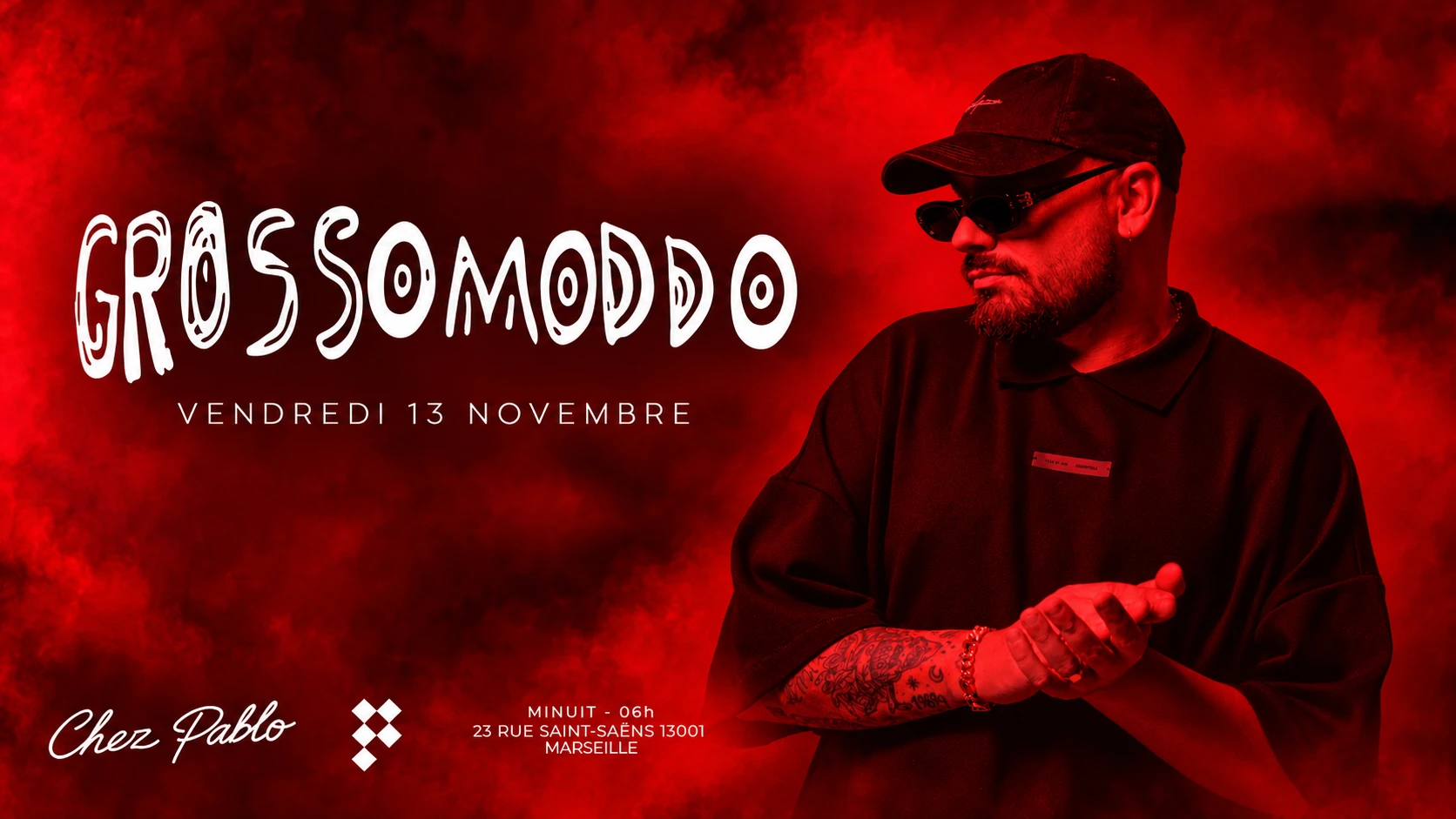 Grossomoddo- Vendredi 13 Novembre - Chez Pablo Cover