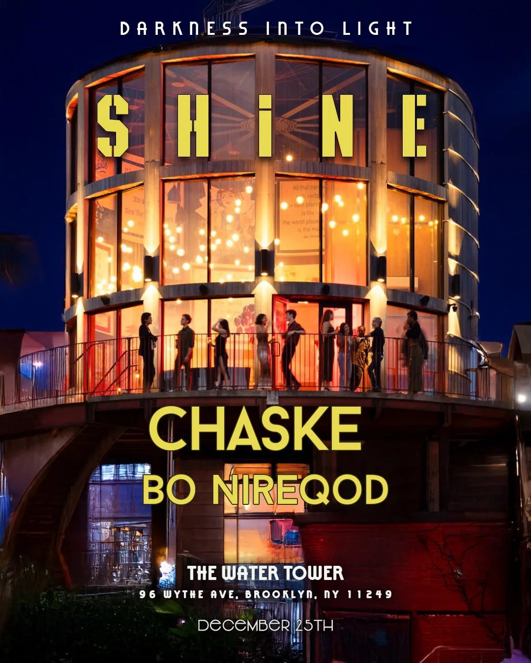 Shine -  Darkness Into Light Ft. Chaske @ The Water Tower Cover