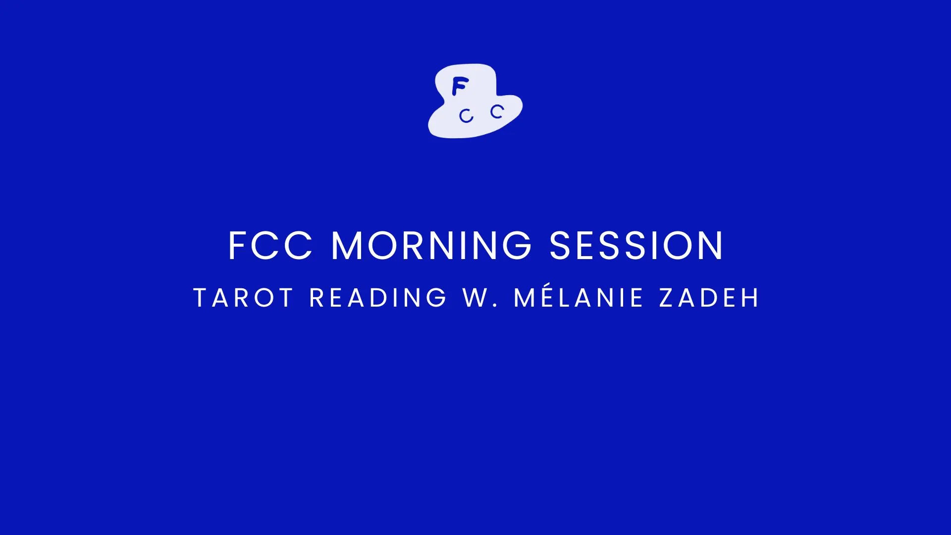 Fcc Tarot Reading W. Mélanie Zadeh Cover