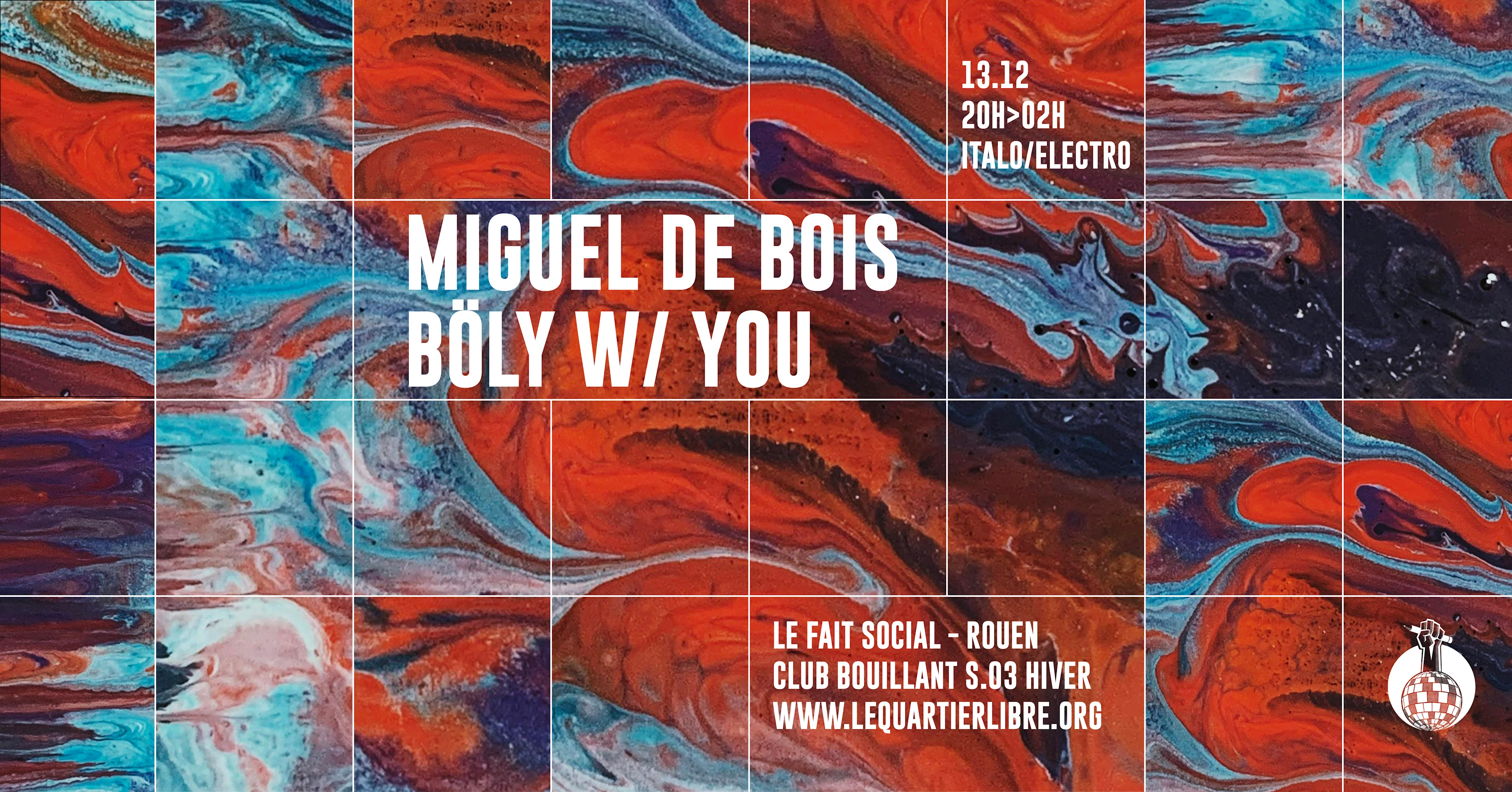 Club Bouillant - Miguel De Bois · Böly W/ You Cover