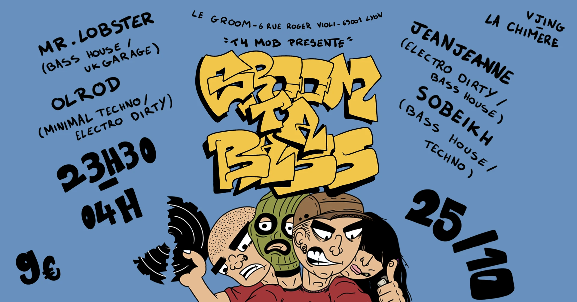 Groom Ta Bass : Sobeikh + Jeanjeane + Orlod + Mr Lobster Cover