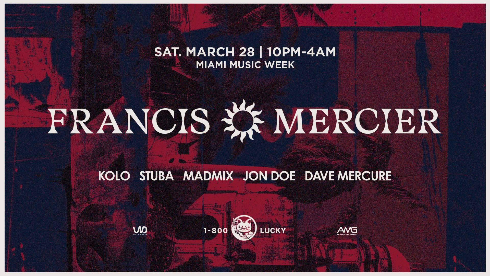 Francis Mercier | 1-800 Lucky | Miami Music Week Cover