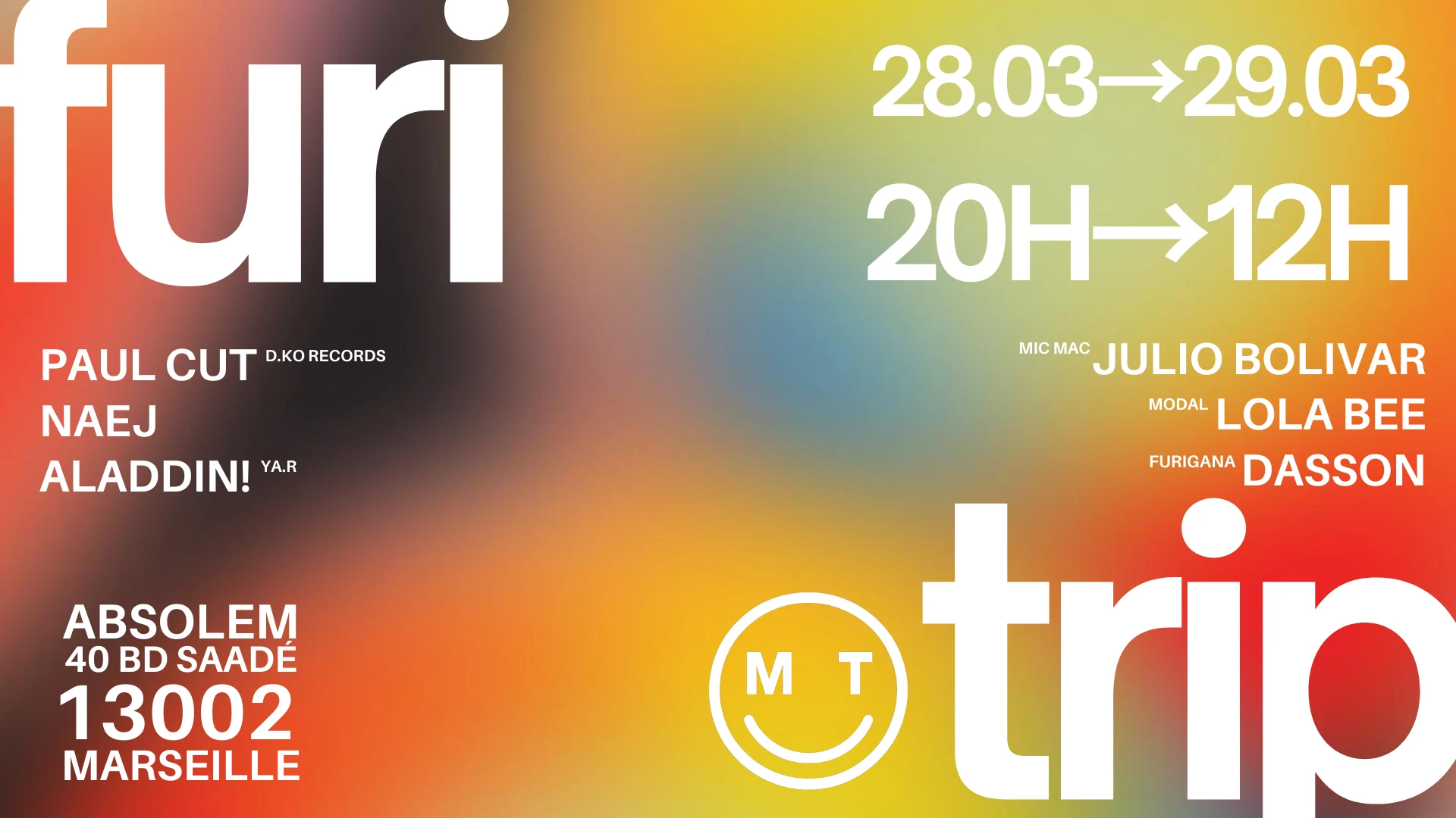Furitrip Pres. Paul Cut / Aladdin! / 6 Djs / 16h De Teuf Cover