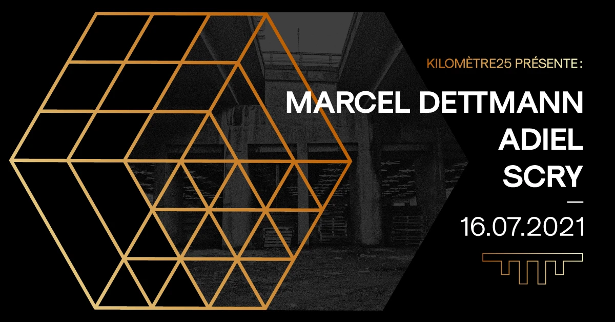 Kilomètre25 Présente : Marcel Dettmann, Adiel, Scry Cover