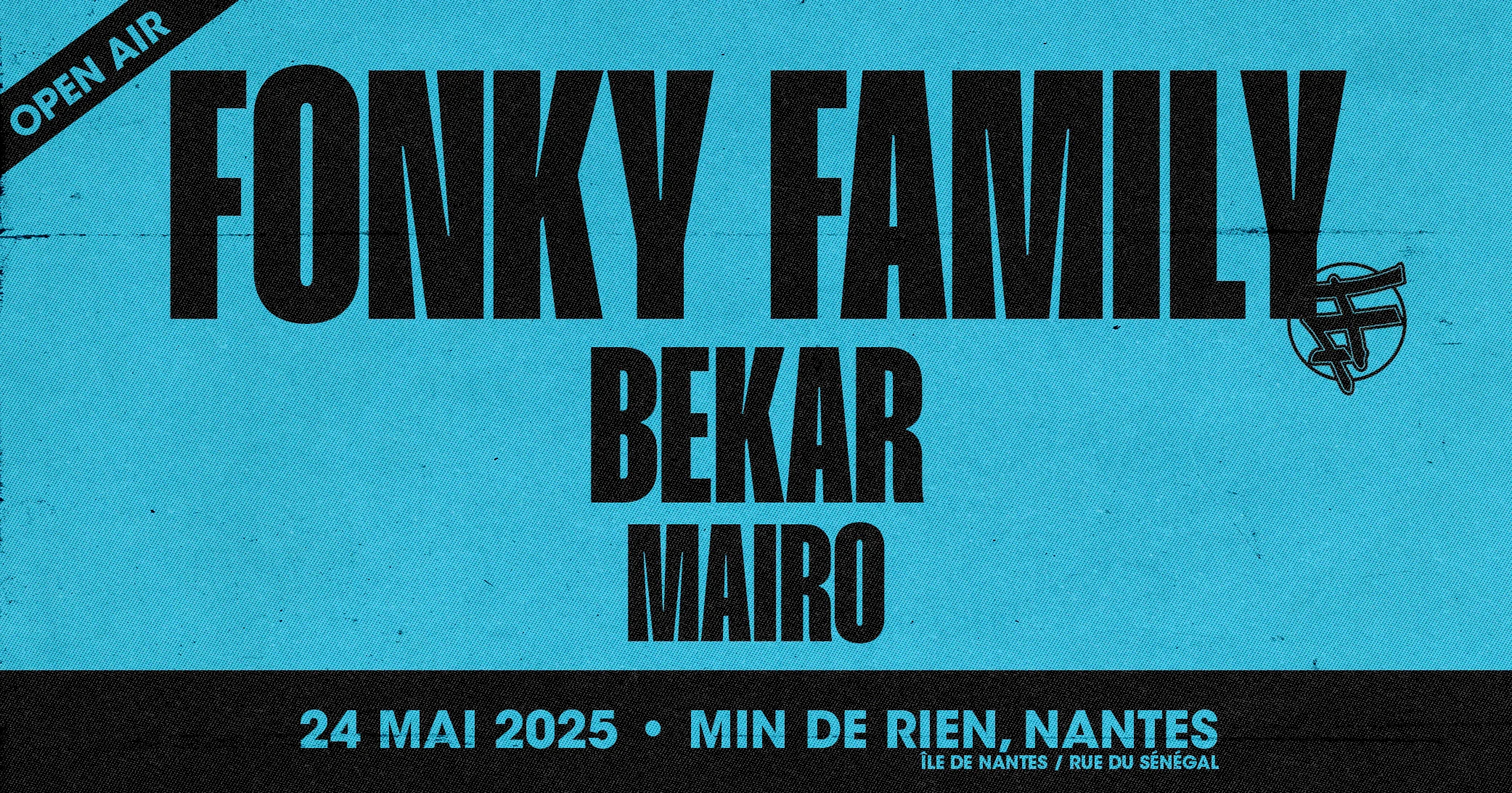 Fonky Family + Bekar + Mairo - Nantes Cover