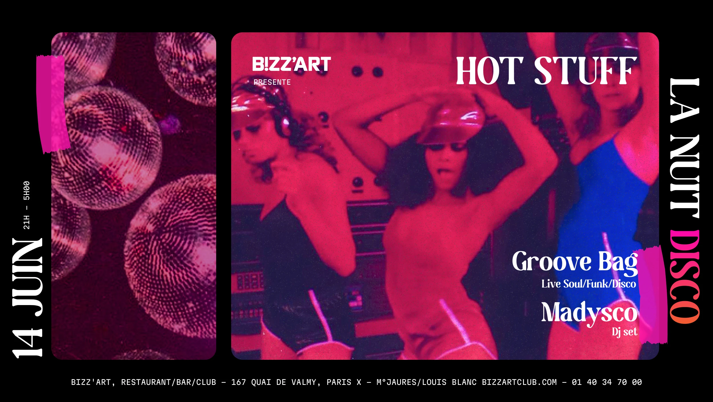 « Hot Stuff »La Nuit Disco Du Bizz’Art  14.06.25 Cover