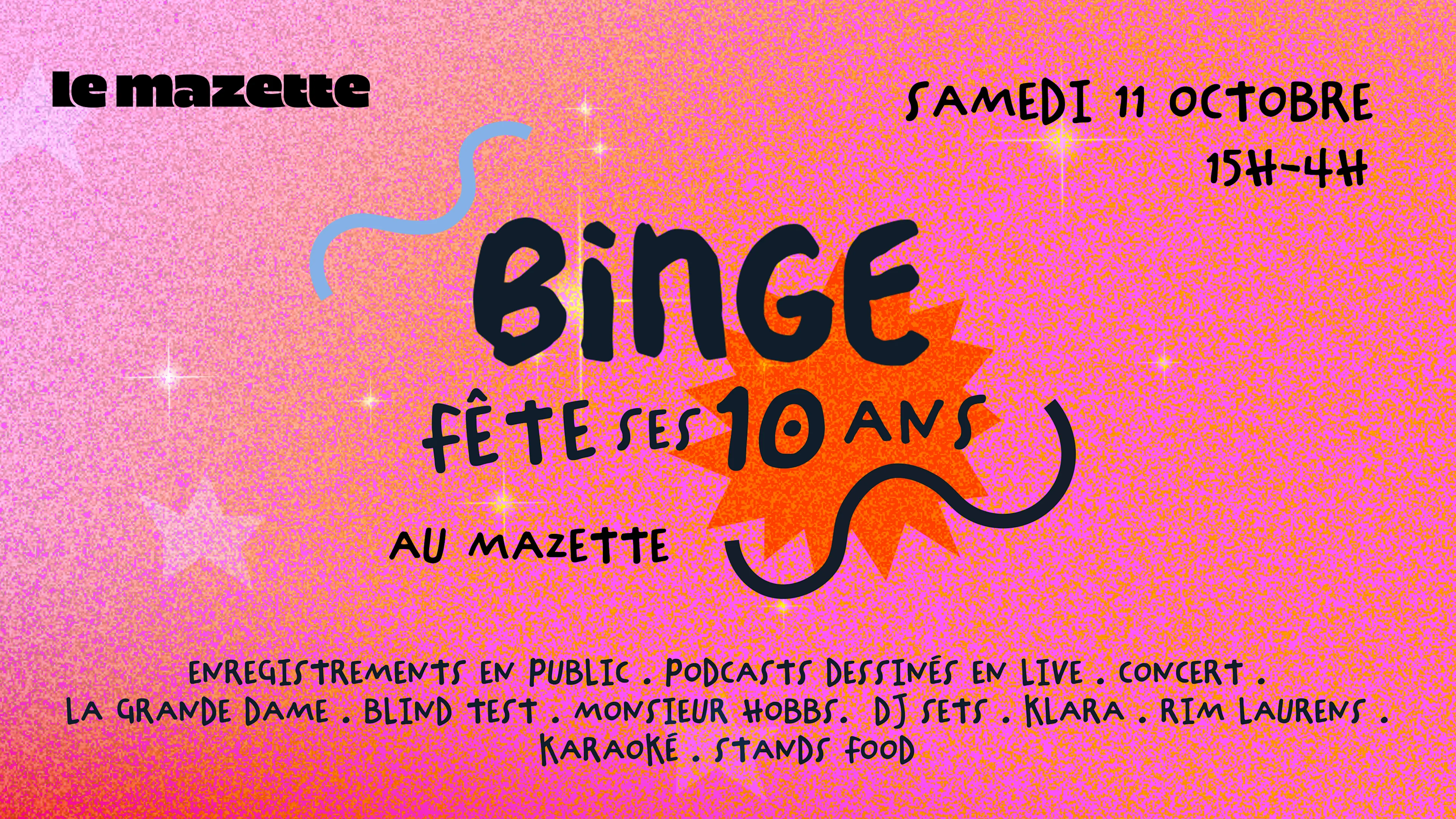 Binge Audio Fête Ses 10 Ans ! Cover