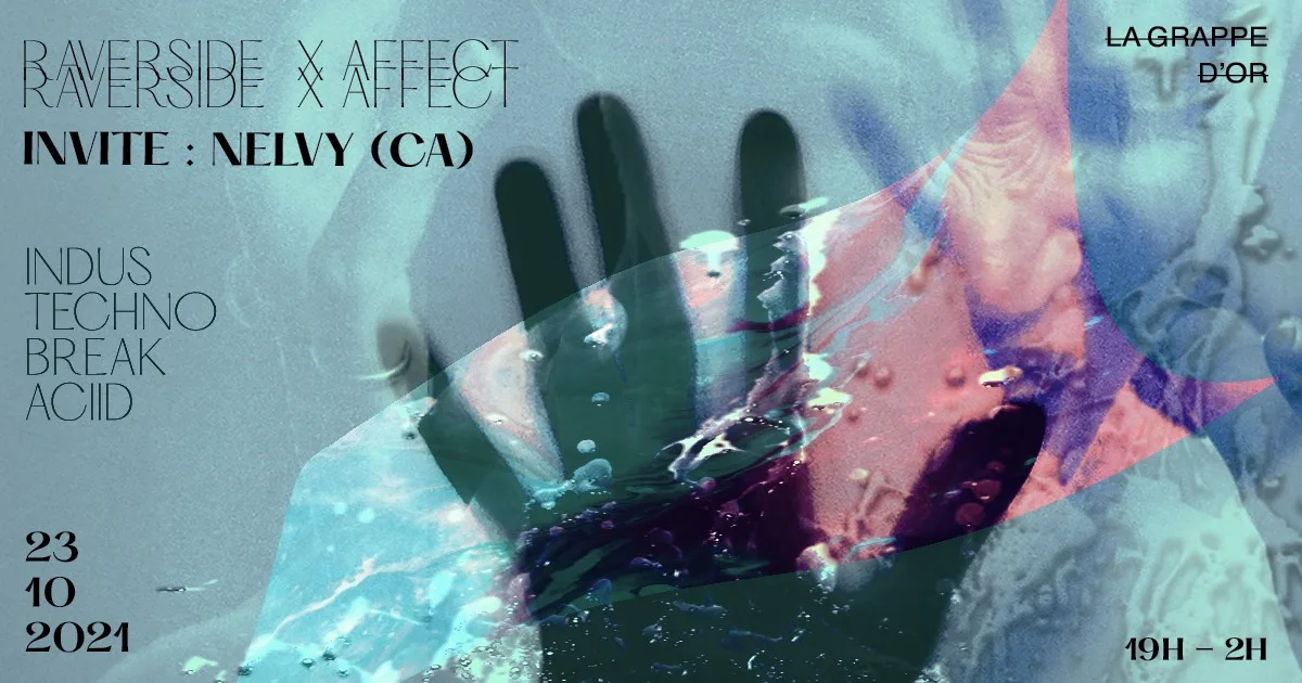 (Free) Raverside X Affects Invite : Nelvy (Ca) Cover