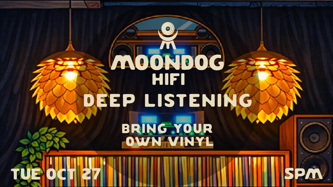 Deep Listening @ Moondog Hifi Cover