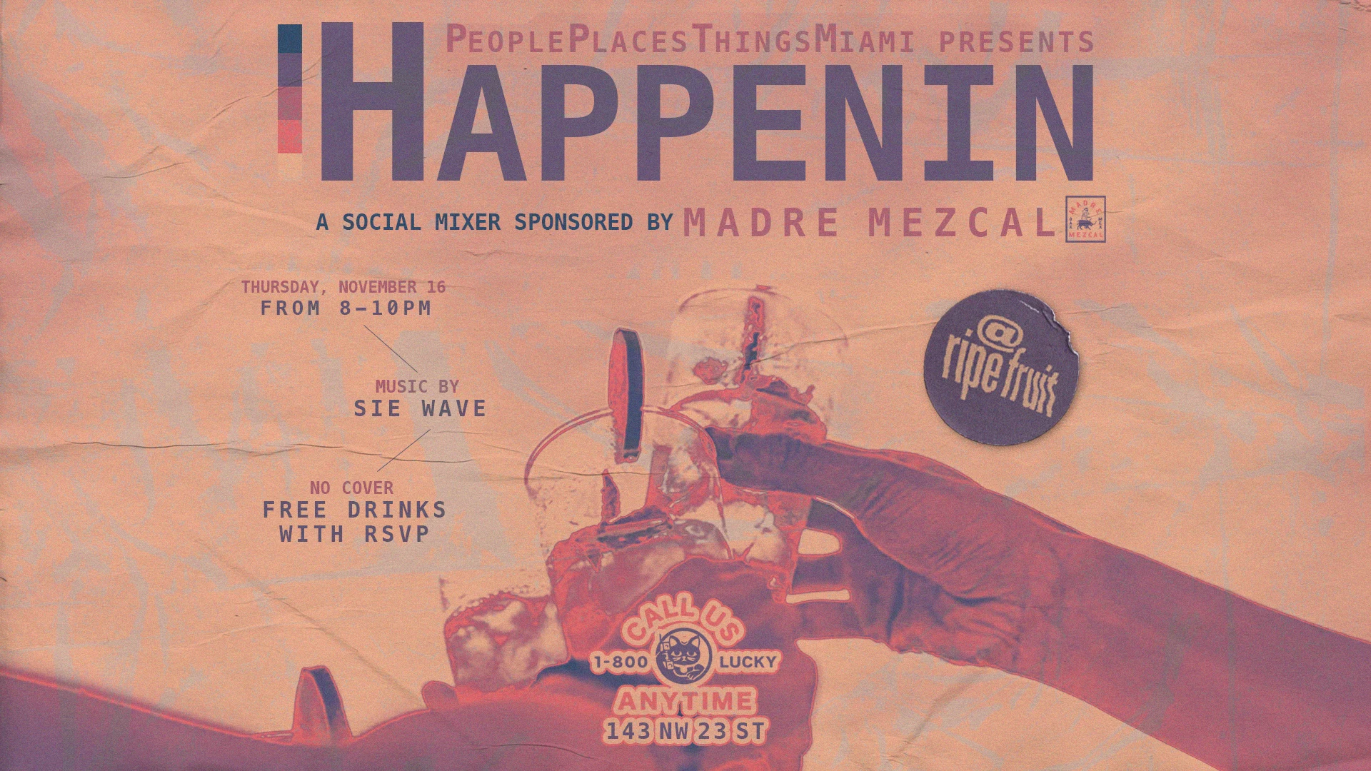 Happenin: A Social Mixer By Peopleplacesthingsmiami Cover
