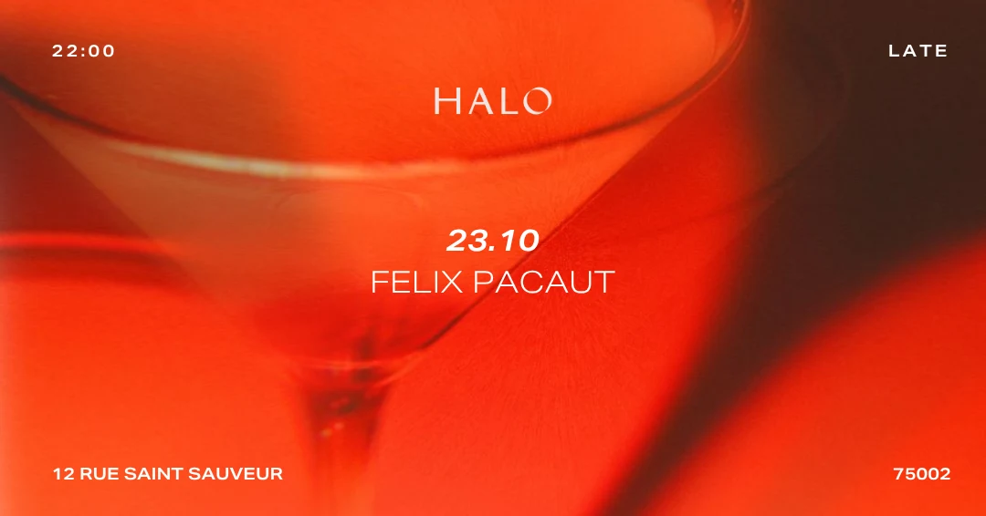 Halo Presents : Felix Pacaut Cover