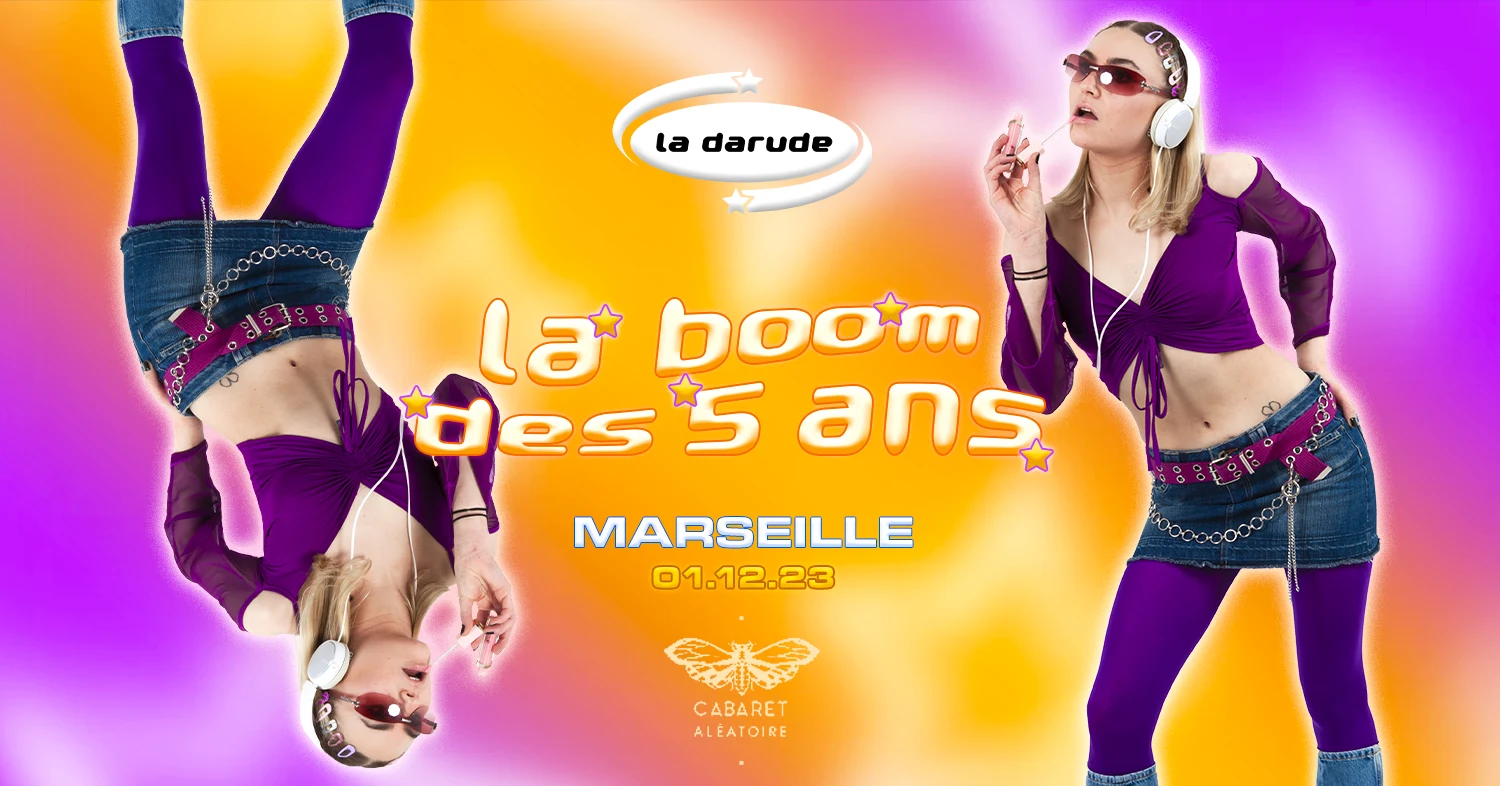 La Darude - Marseille : La Boom Des 5 Ans Cover