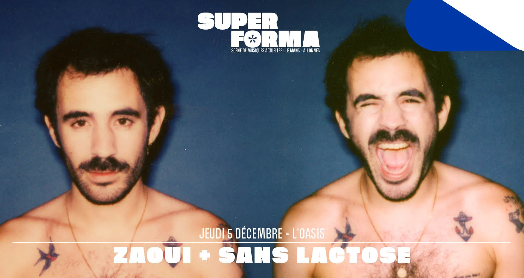 Zaoui + Sans Lactose @ L'oasis - Le Mans Cover