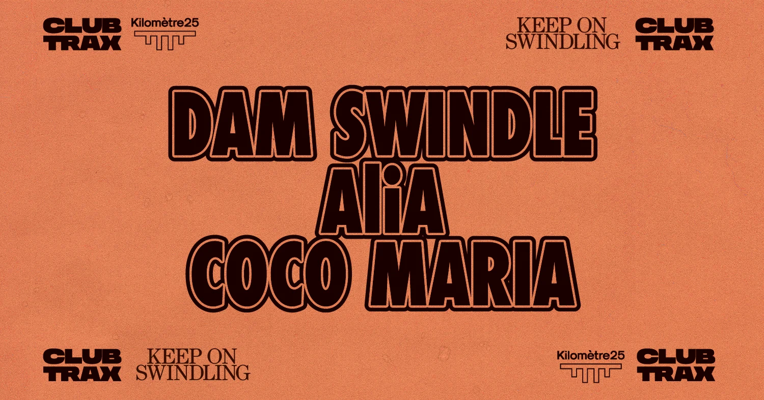 Club Trax X Km25 Present Keep On Swindling W/ Dam Swindle, Alia & More Cover