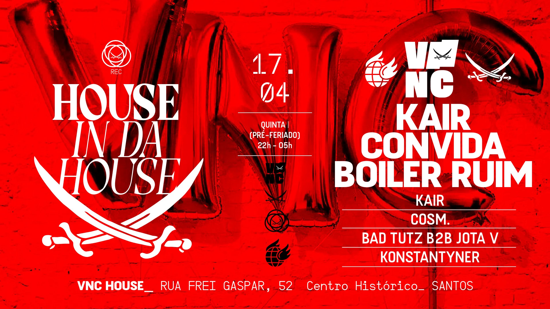 Kair Convida Boiler Ruim @ Vnc House (Pré-Feriado) Cover