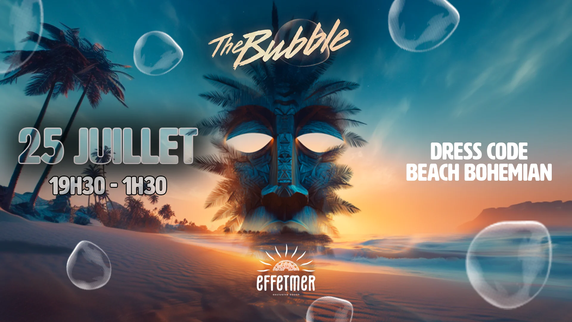 The Bubble X Effet Mer - Vendredi 25 Juillet Cover