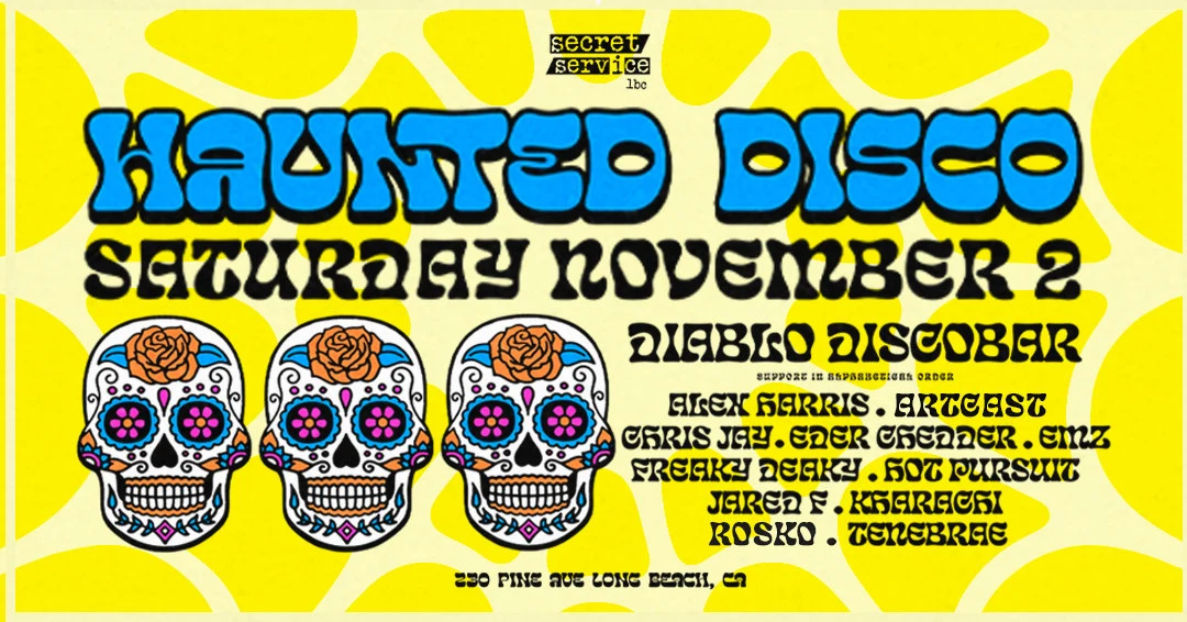 Secret Service Presents: 5th Annual Haunted Disco Long Beach Cover