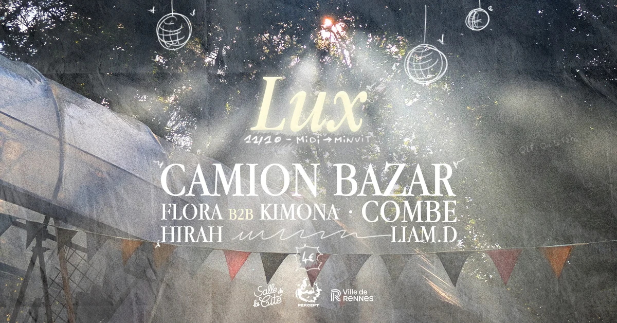 Lux W/ Camion Bazar, Combe, Flora B2b Kimona, Hirah, Liam.D Cover
