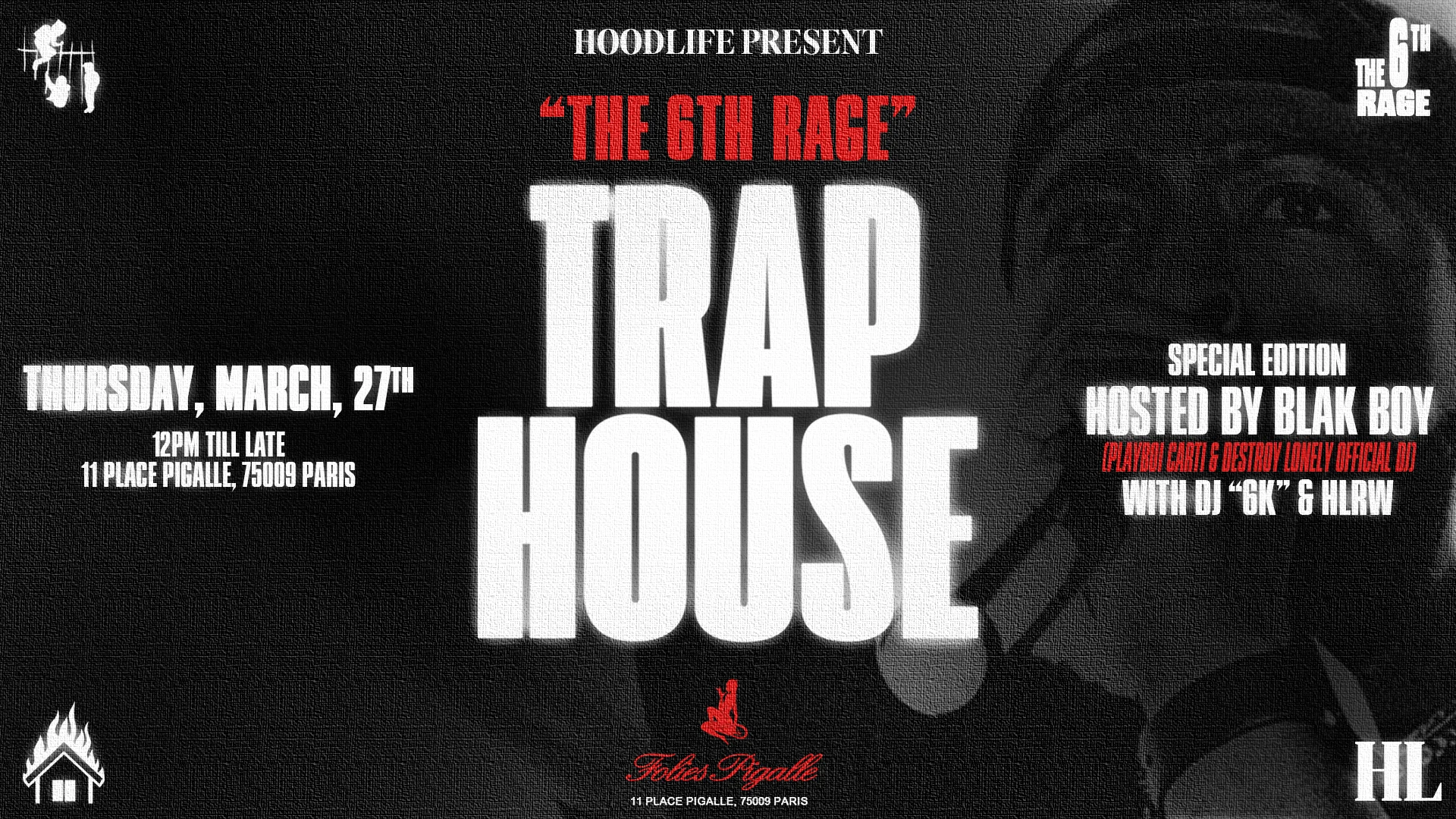 Hoodlife Present - "The 6th Rage" In The Traphouse Cover