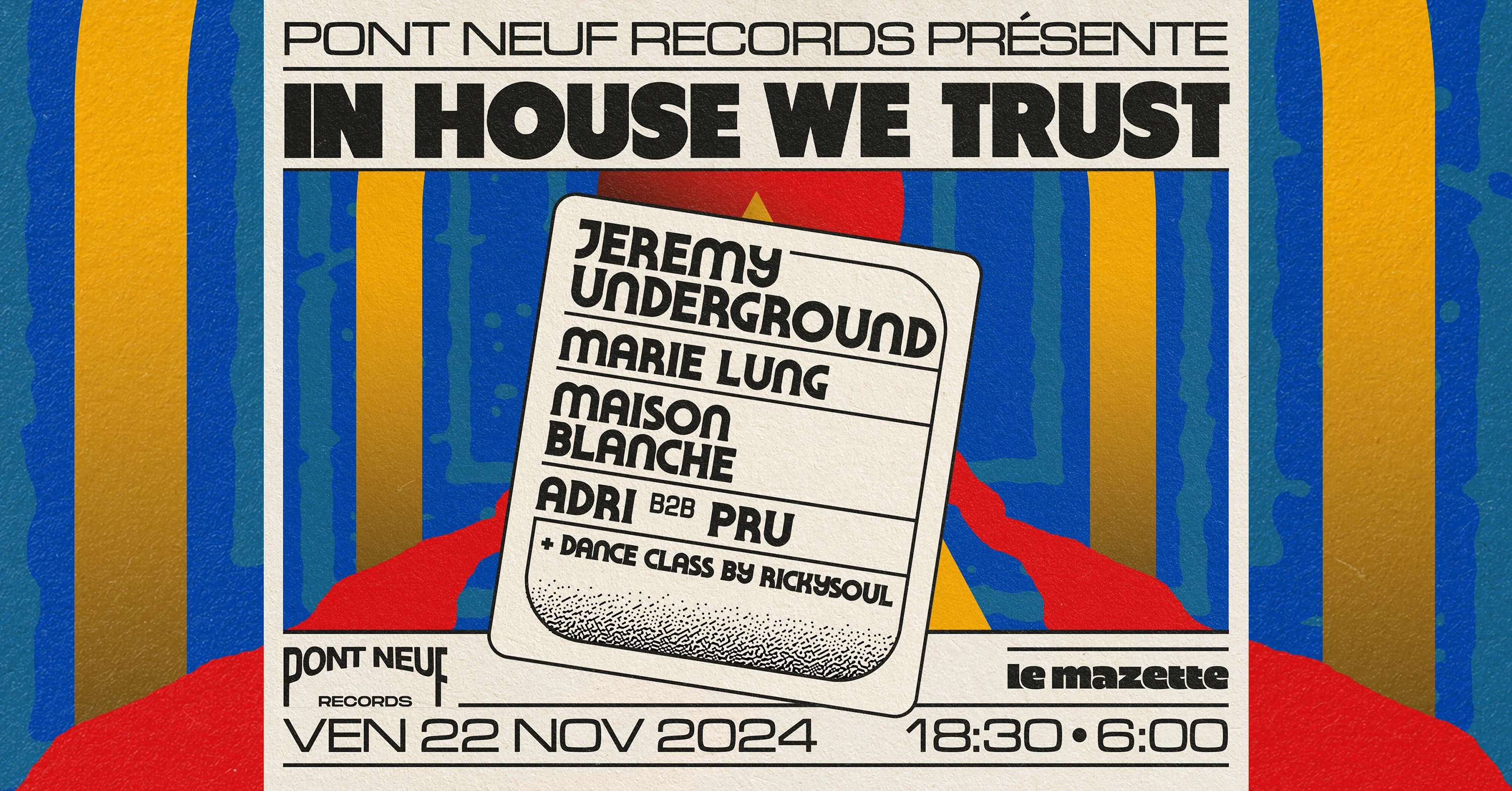 Pont Neuf • In House We Trust — Jeremy Underground & More Cover