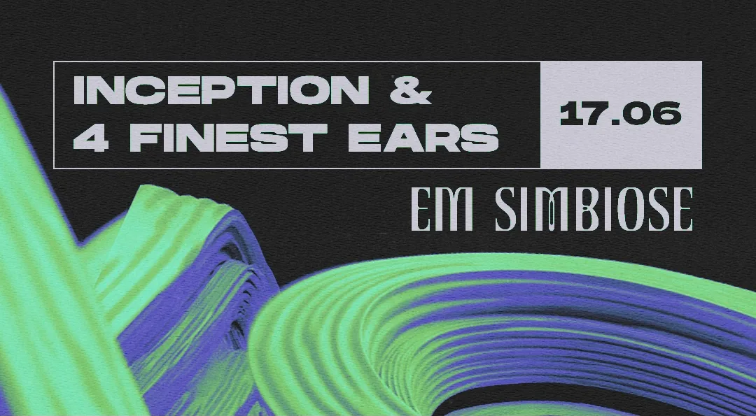Inception E 4 Finest Ears Em Simbiose Cover