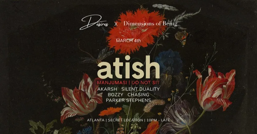 Desires X Dimensions Of Being Present: Atish  Cover