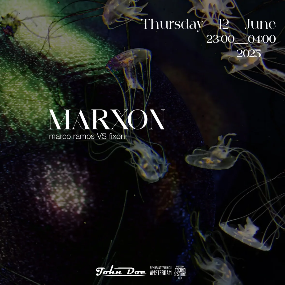 Amsterdam Techno Sessions W/ Marxon (Marco Ramos Vs Fixon) Cover