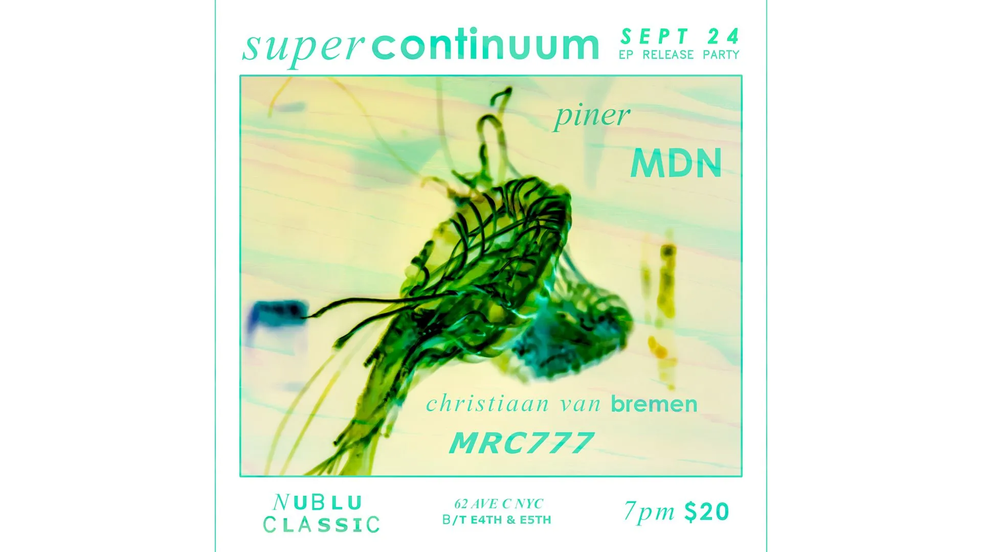Super Continuum Ep Release Party Cover