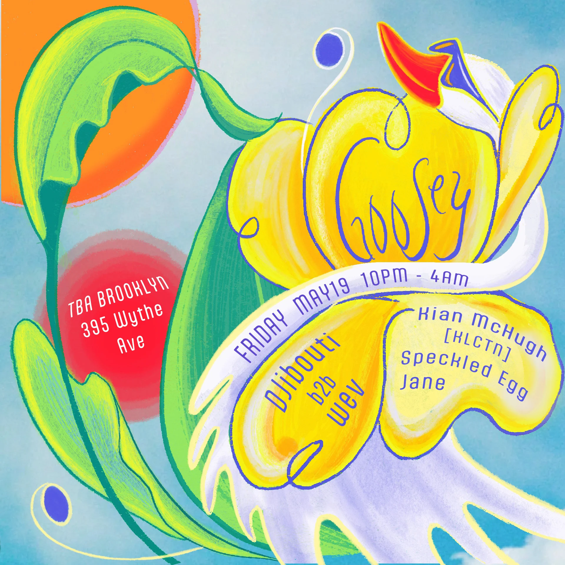 Goosey: Djibouti B2b Wev / Kian Mchugh / Speckled Egg / Jane Cover