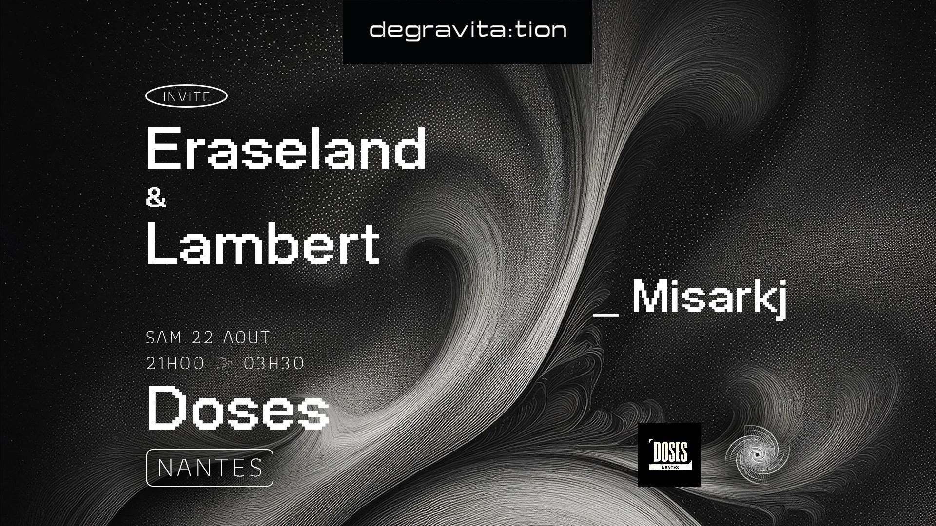Degravita:Tion Invite • Eraseland & Lambert • At Doses Cover
