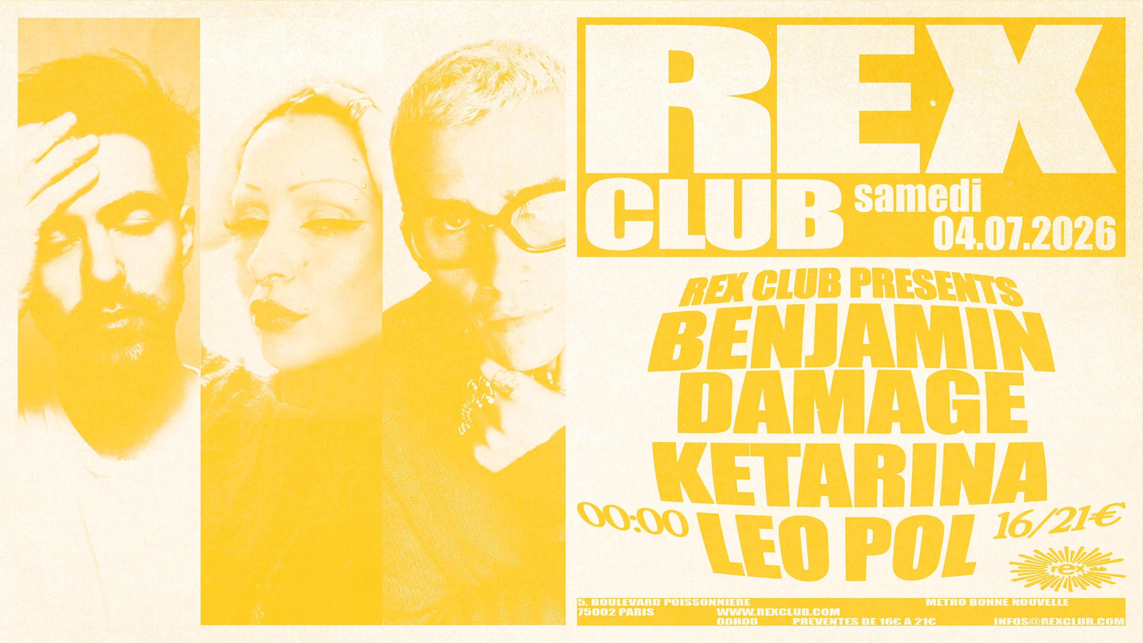 Rex Club Presents: Benjamin Damage, Ketarina, Leo Pol Cover
