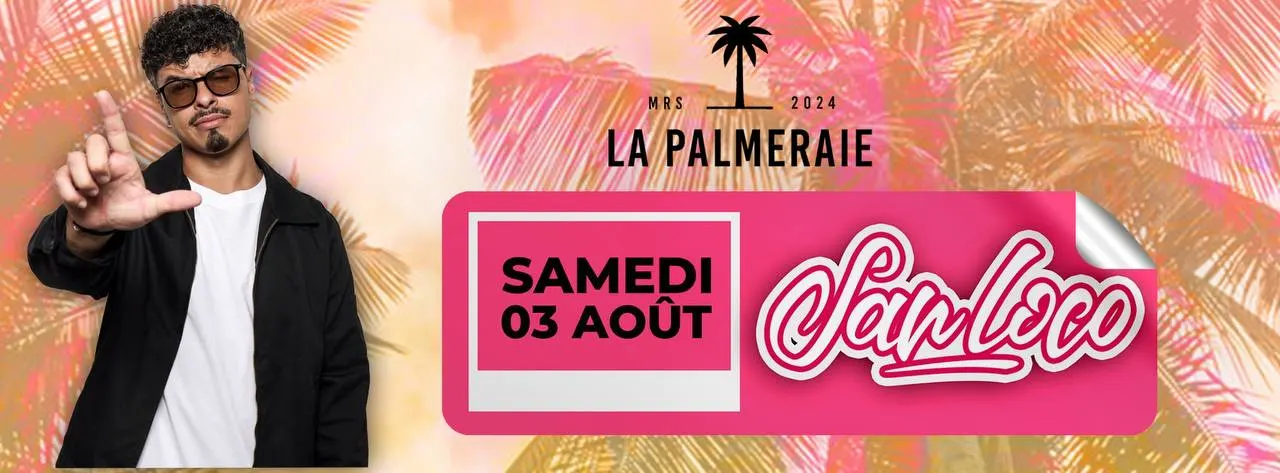Dj San Loco I La Palmeraie Cover