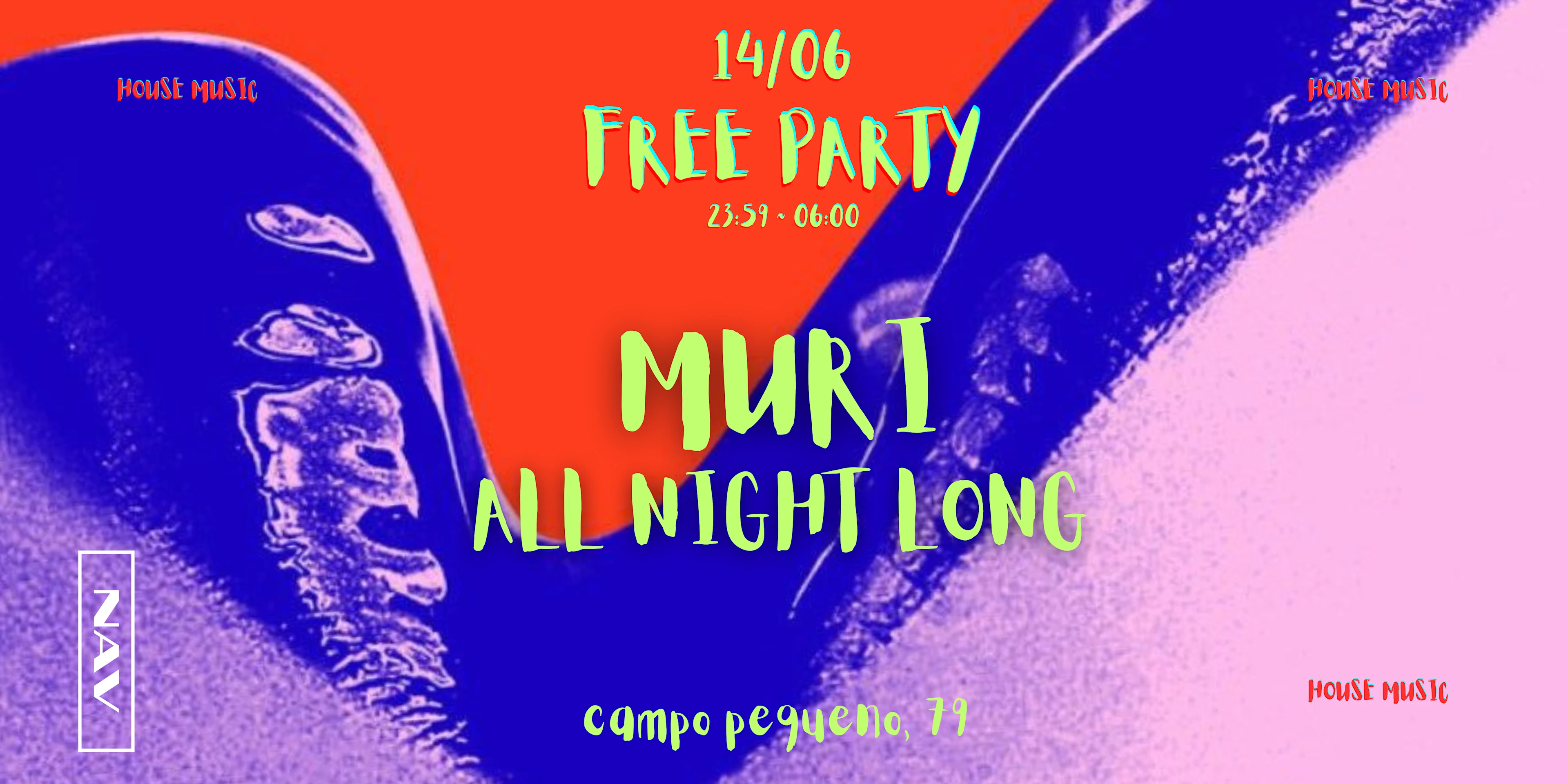 Free Party At Nav W/ Muri All Night Long Cover