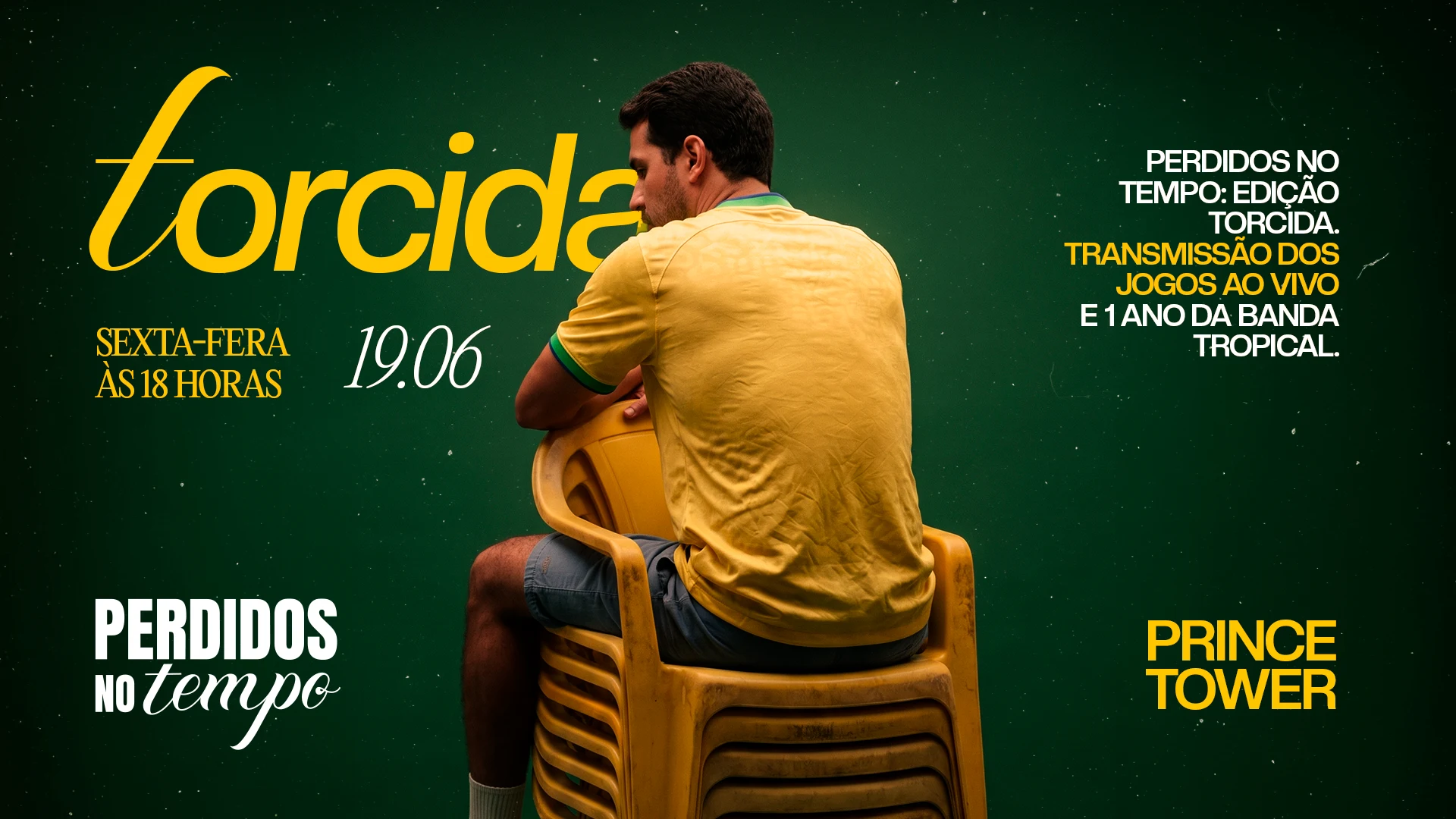 Perdidos No Tempo - Ed. Torcida 19/06 Às 18h Cover
