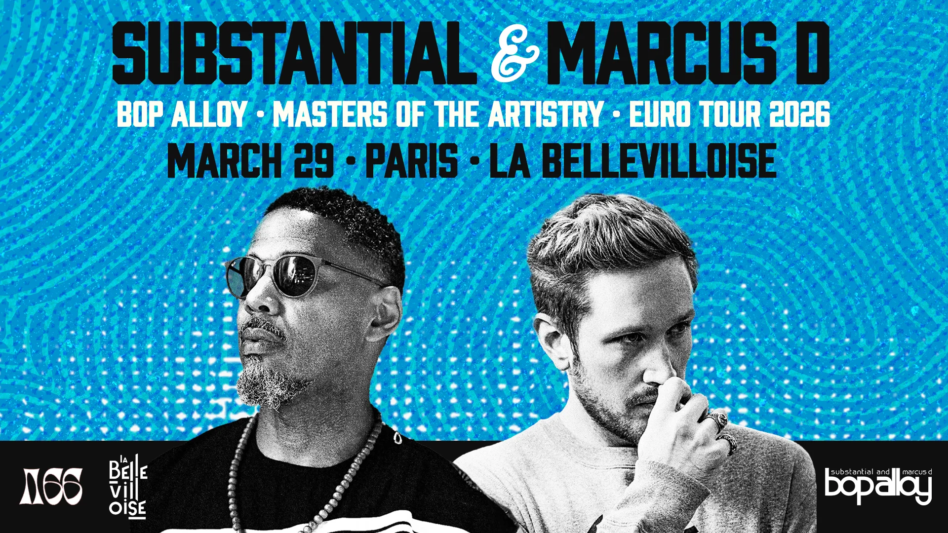 Bop Alloy – Substantial & Marcus D | Eu Tour 2026 Cover