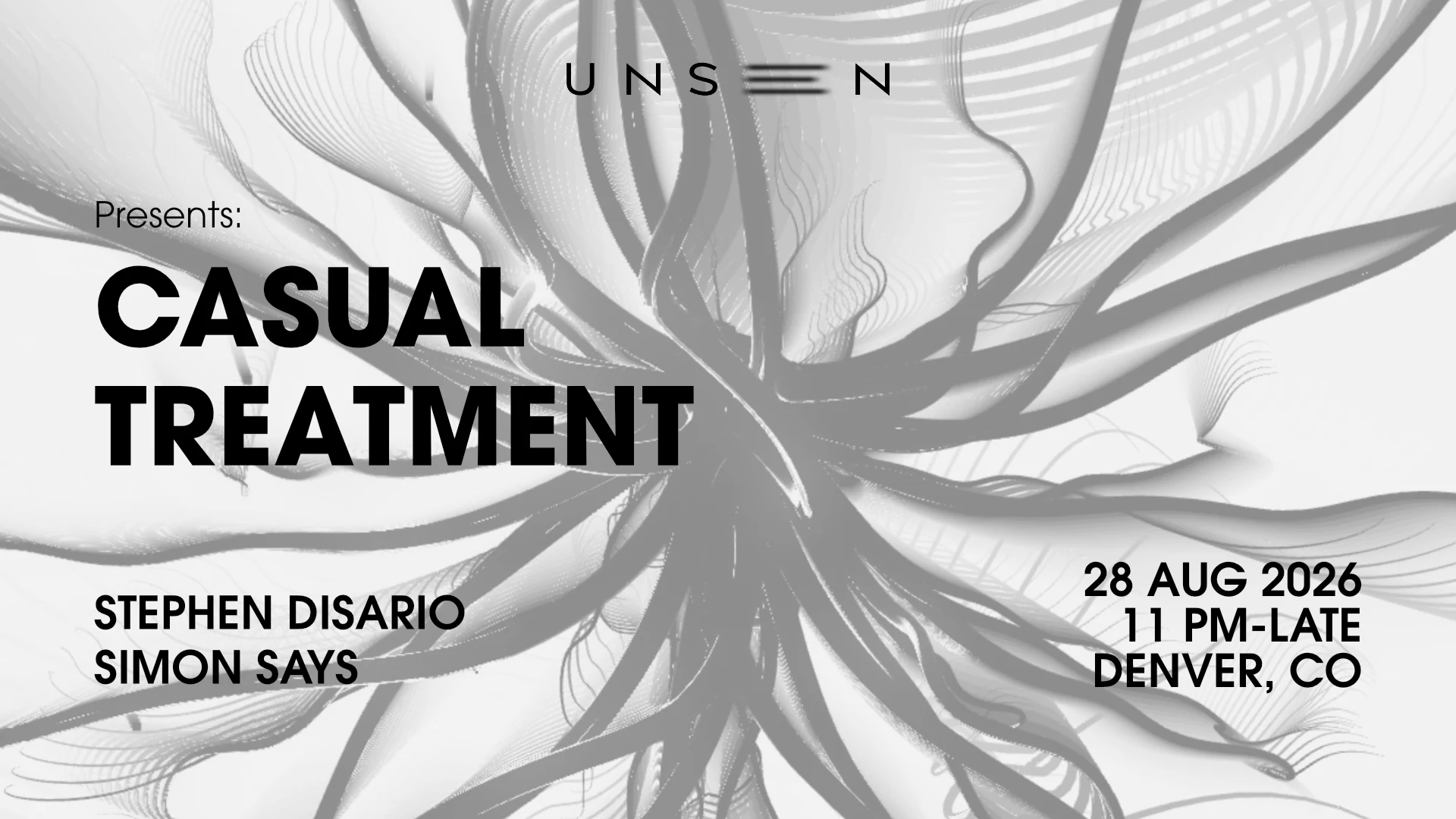 Unseen Presents: Casual Treatment + Stephen Disario Cover