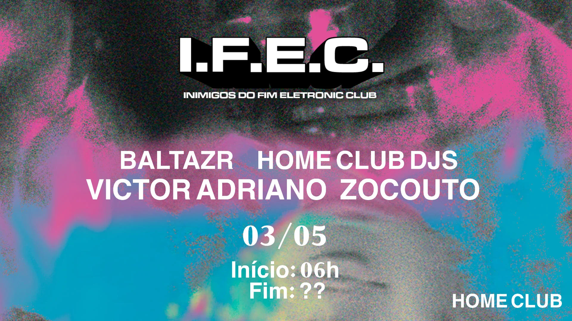 I.F.E.C. - Inimigos Do Fim Eletronic Club Cover