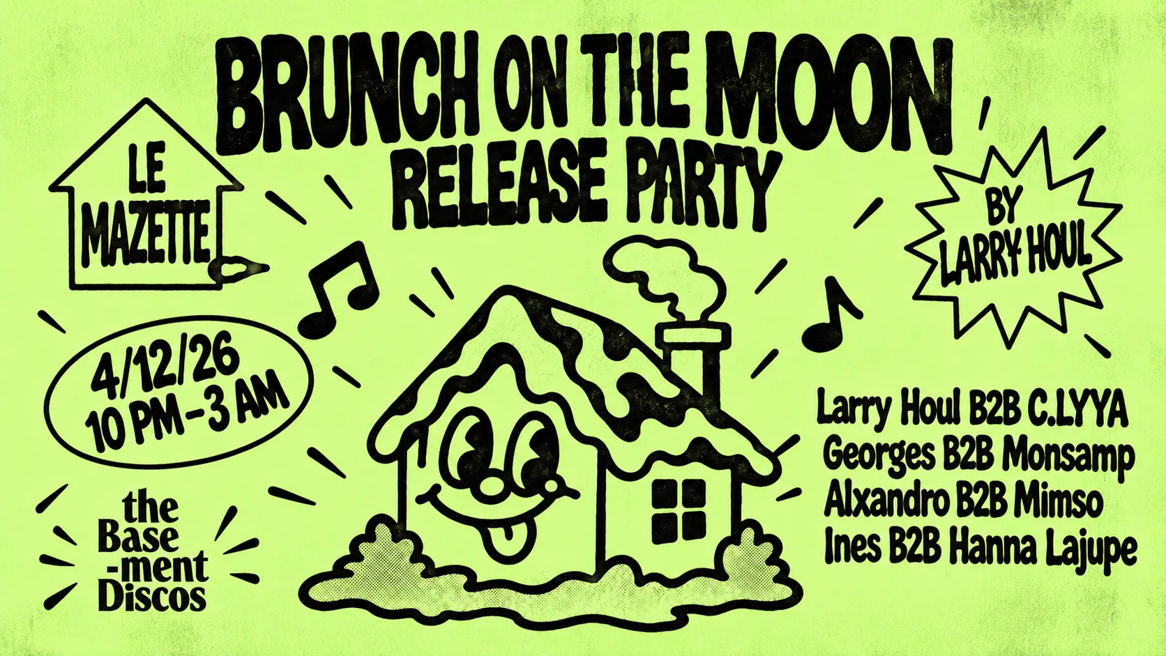 Brunch On The Moon : Release Party By Larry Houl Cover