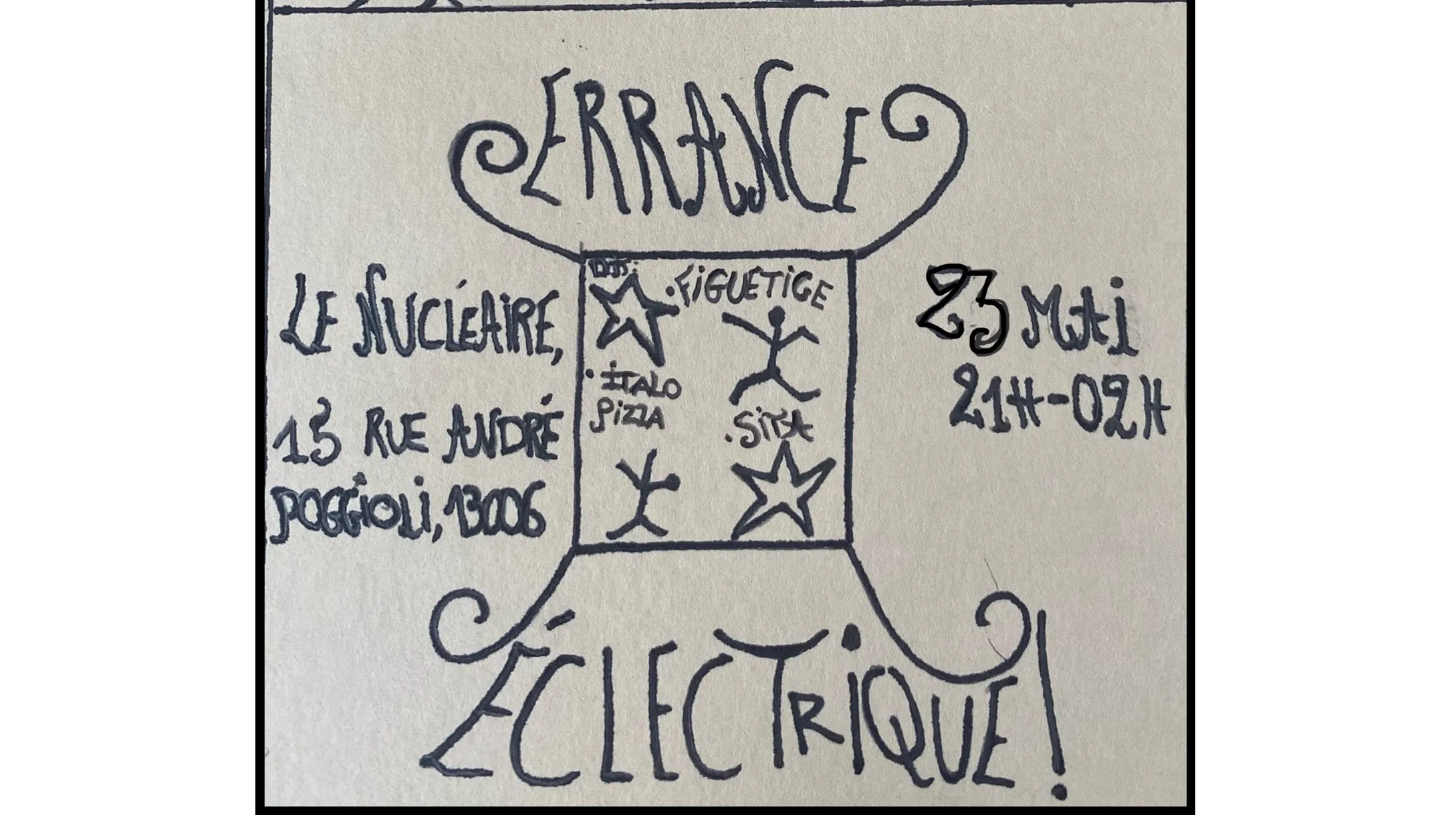 Errance Éclectrique #1 : Figuetige + Italo Pizza + Sita Cover