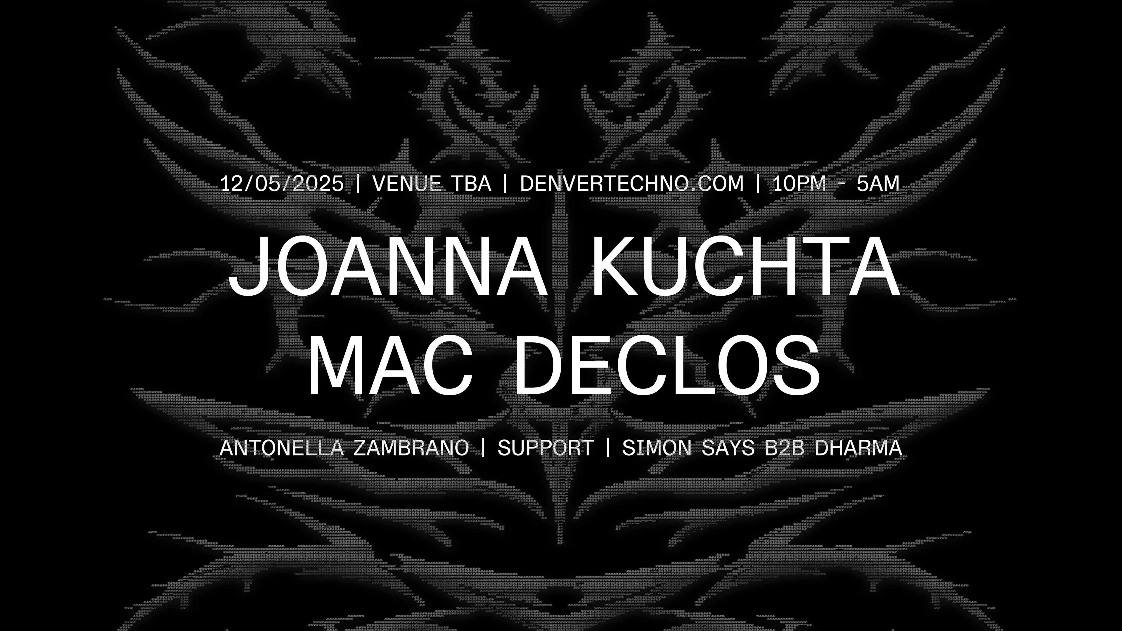 Denver Techno Presents: Joanna Kuchta X Mac Declos Cover
