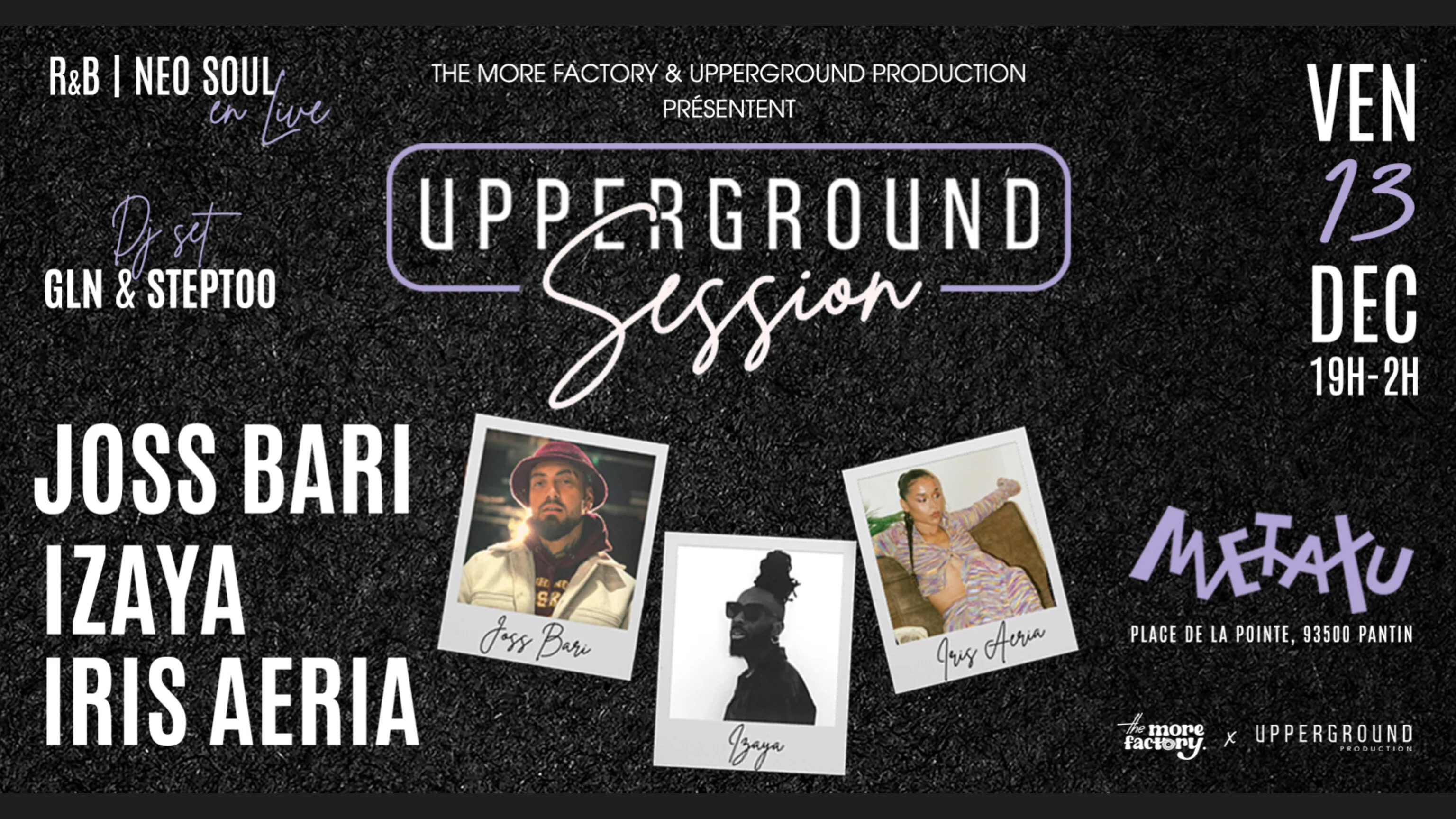 Upperground Session #1 : Joss Bari + Iris Aeria + Izaya Cover