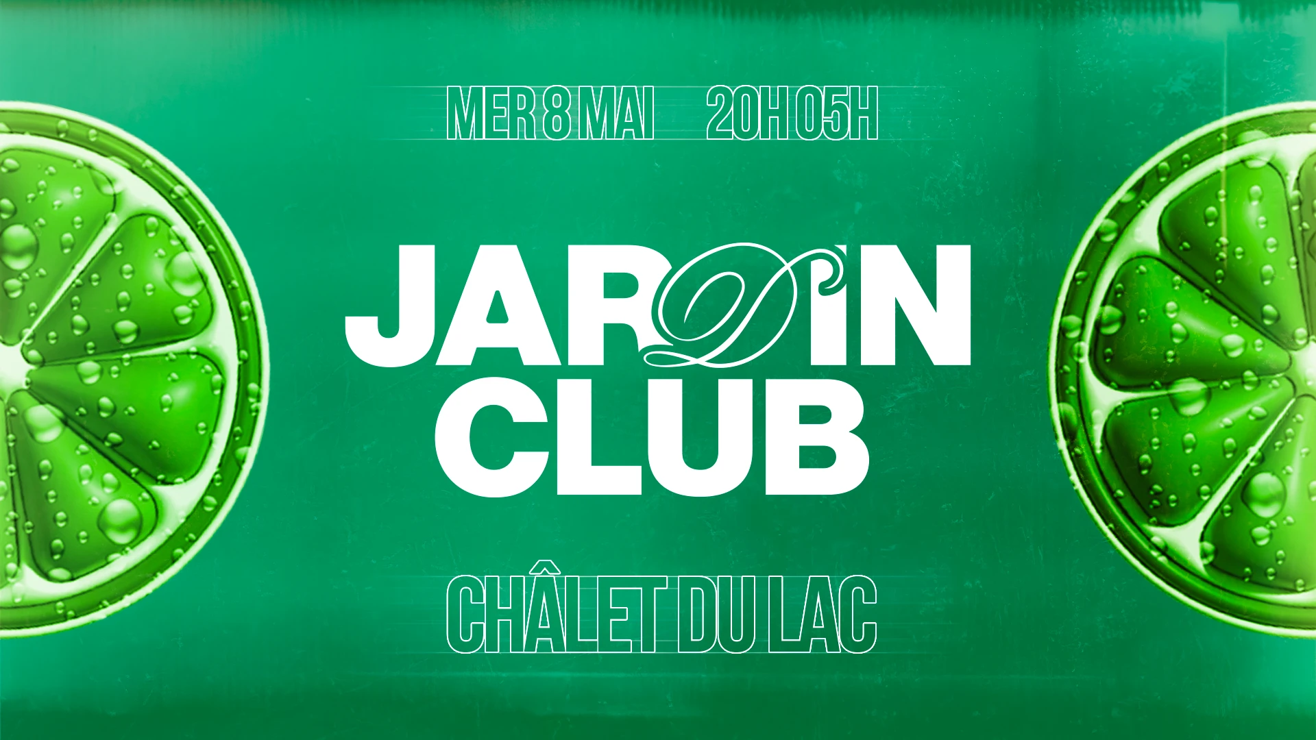 Jardin Club | 08.05 (Veille De Jour Férié) Cover