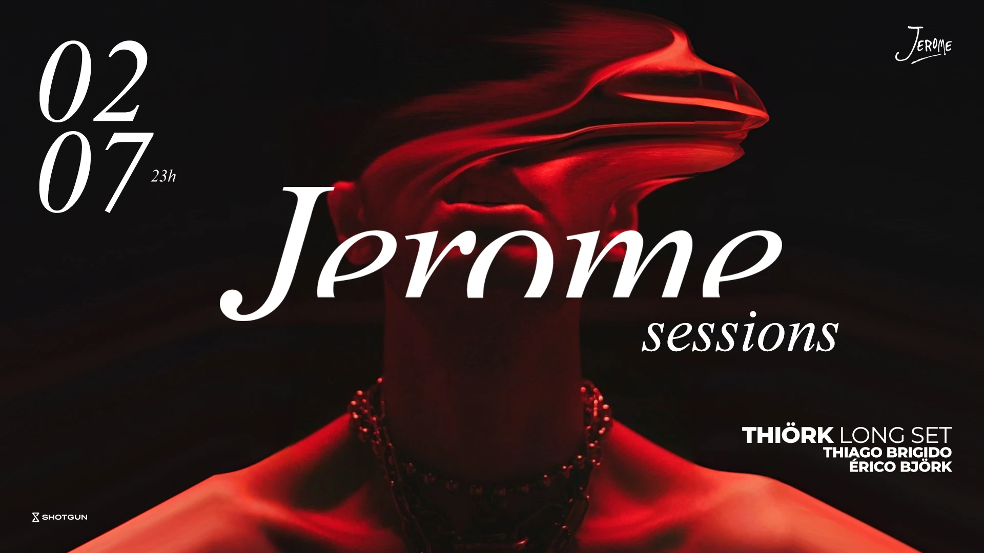 Jerome Sessions W/ Thiörk ( Thiago Brigido + Érico Björk) Cover