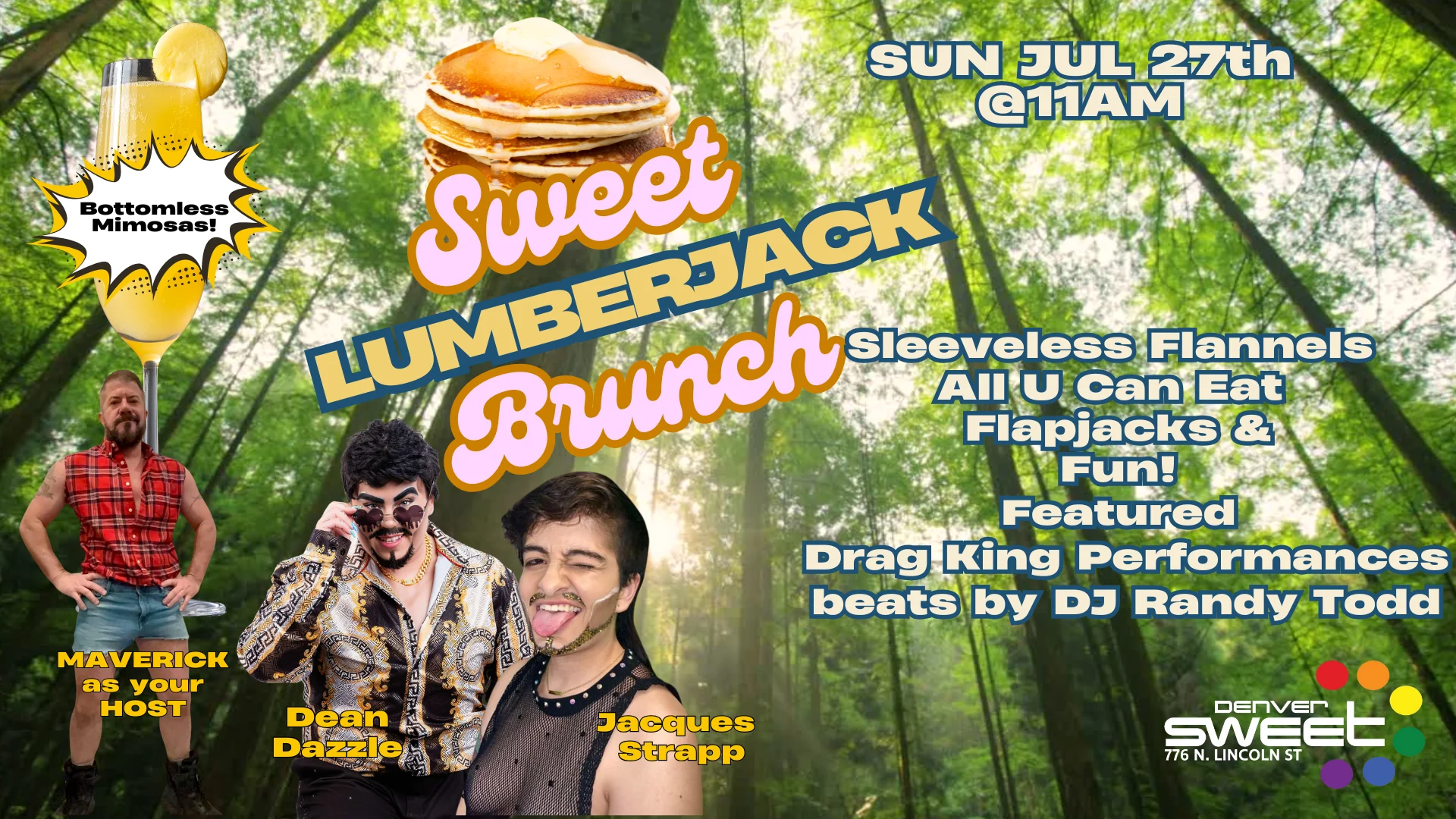 Sweet Lumberjack Brunch W/ Your Host Maverick No Cover 7/27 Cover