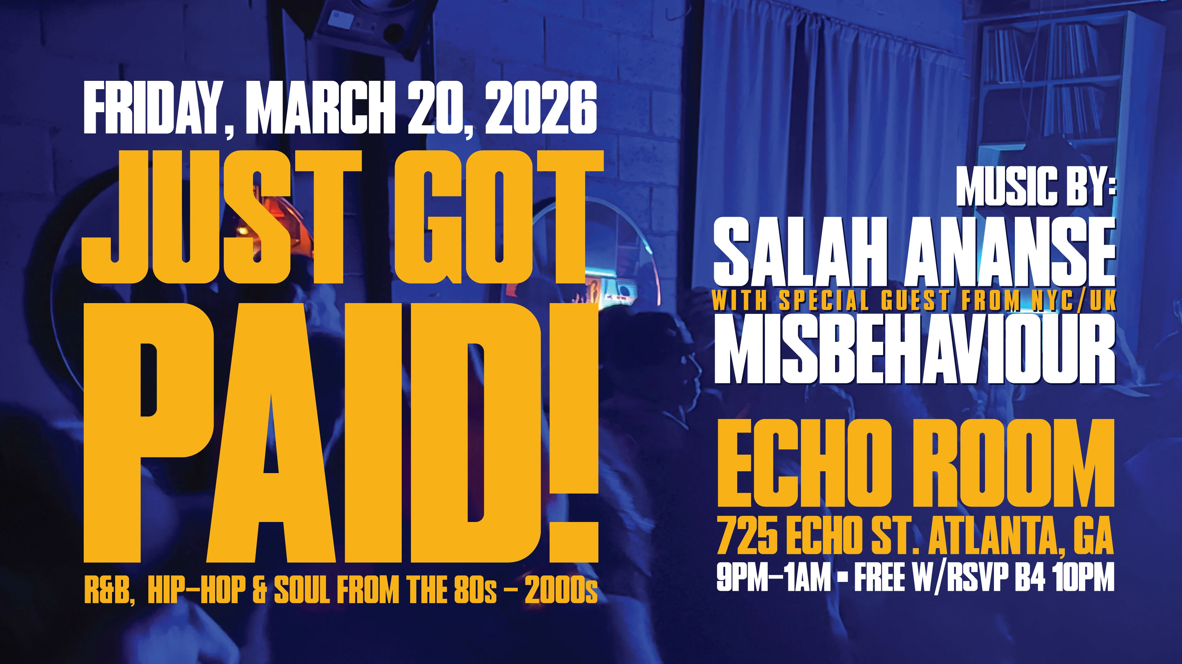 Just Got Paid W/ Salah Ananse + Misbehaviour Cover