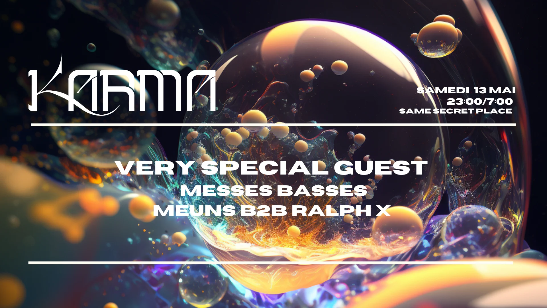 Karma #5 W/Special Guest, Messes Basses, Meuns B2b Ralph X Cover