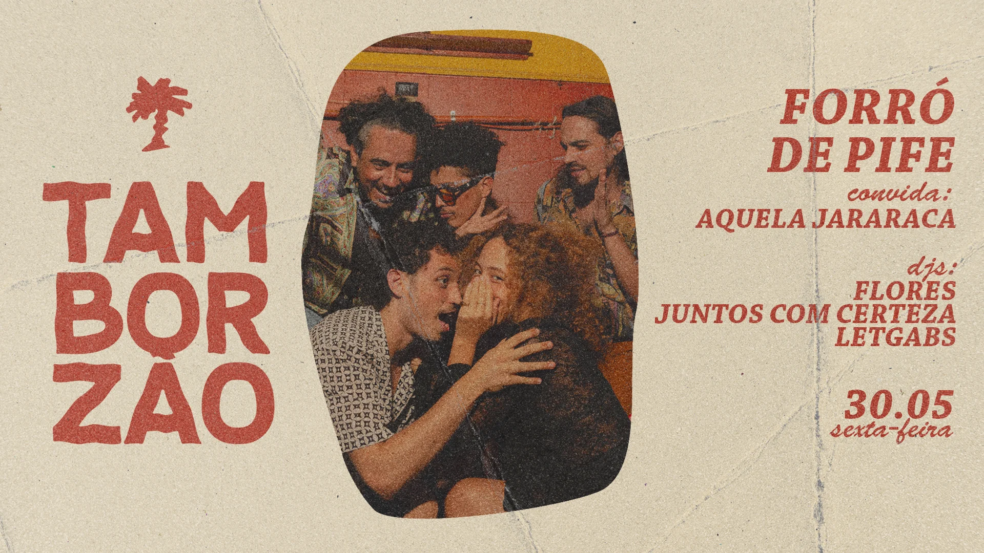 Tamborzão: Forró De Pife + Aquela Jararaca E Djs Cover