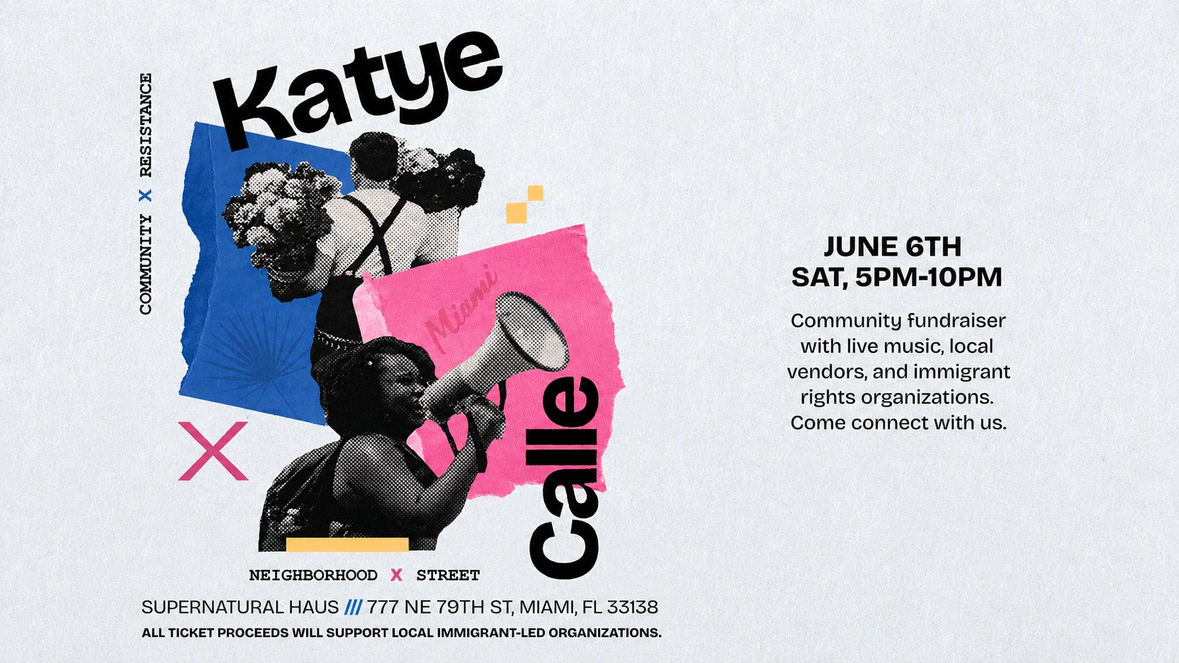 Katye X Calle: Neighborhood X Street, Community X Resistance Cover