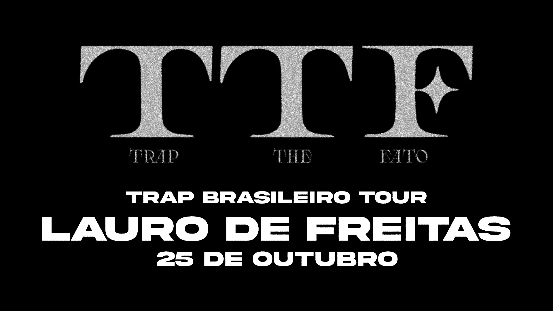 Trap Brasileiro Tour - Lauro De Freitas (Cancelado) Cover